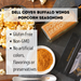 Buffalo Wings popcorn seasoning - pouch with spices and popcorn - dell cove spices