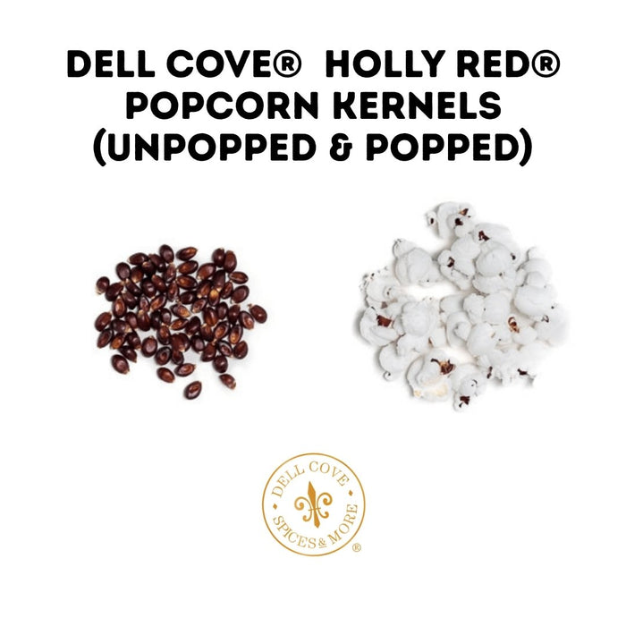 Dell Cove Holly Red popcorn kernels and popped popcorn on a white background with brand logo.