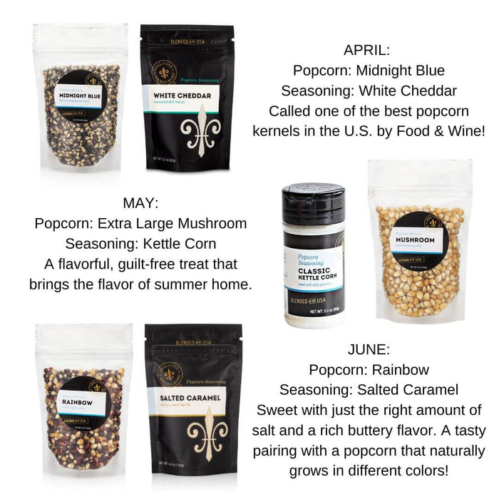 Monthly popcorn gift subscription featuring second quarter lineup of gourmet popcorn kernels and flavors.