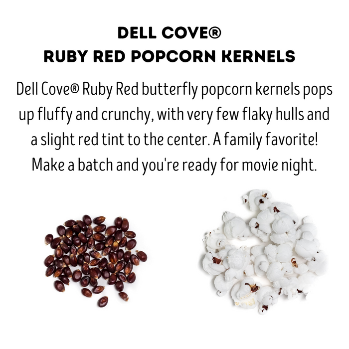 Ruby red poporn kernels and popped popcorn - dell cove spices