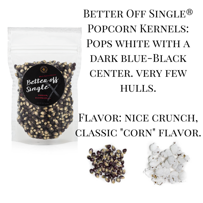 Better Off Single popcorn - Anti Valentine Day popcorn gift - black popcorn snack kit - Dell Cove Spices and More Co