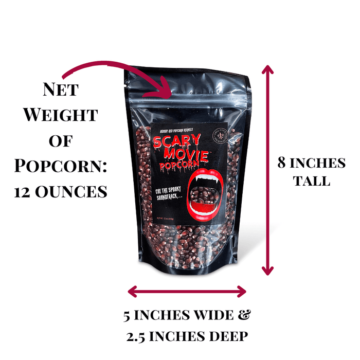 Bloody Red Scary Movie Popcorn Kernels size dimensions. Net weight 21 ounces, 5 inches wide, 2.5 inches deep and 8 inches tall. Dell Cove Spices