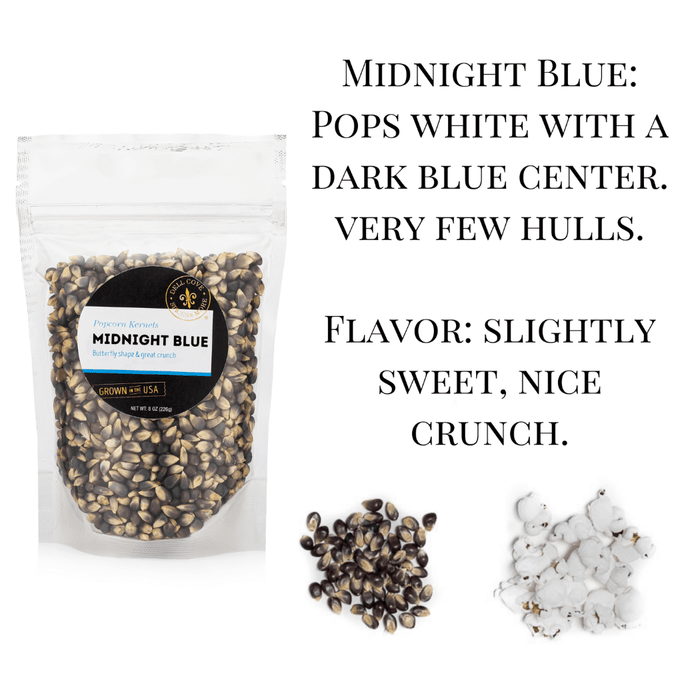 1/2 pound bag of Midnight Blue kernels and text, Midnight Blue pops white with a dark blue center and very few hulls. Flavor is slightly sweet with a nice crunch - Dell Cove Spices