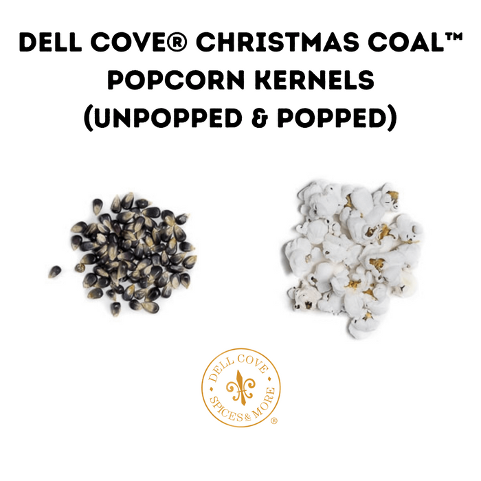 Christmas Coal Popcorn Kernels - Xmas black popcorn kernels and popped corn - Dell Cove Spices and More Co