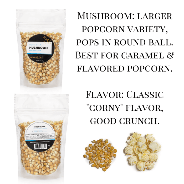Mushroom Popcorn Kernels for Personalized Popcorn Sampler - Popcorn Gift Set - Dell Cove Spices and More Co