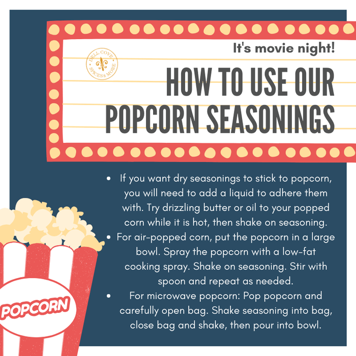 Hot to use Dell Cove Spices and More popcorn seasonings