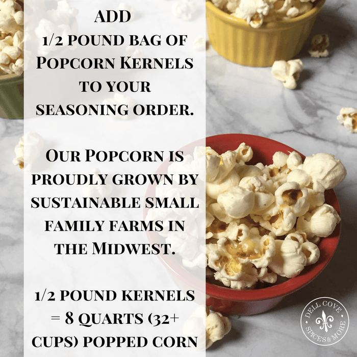 Add popcorn to your Dell Cove Spices and More Co corporate gift order